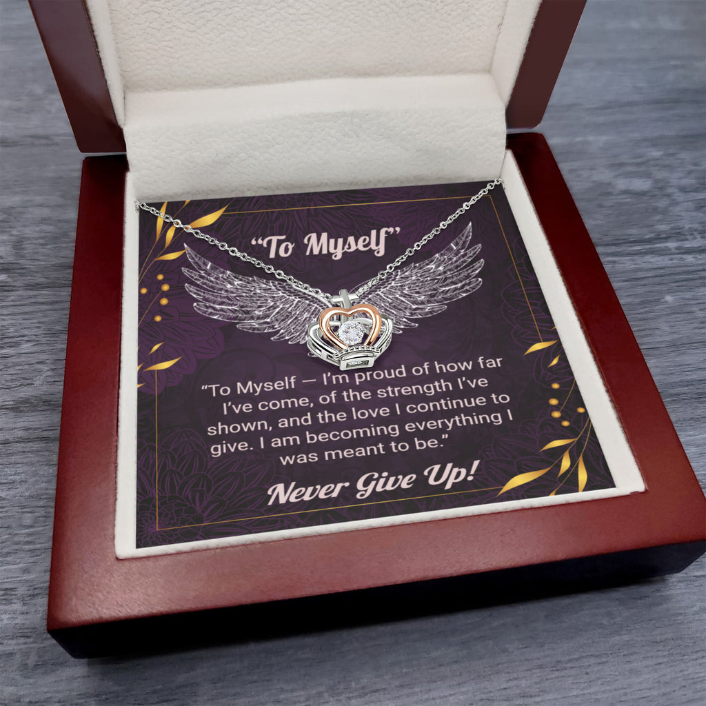 Elegant Crown Pendant Necklace – “To Myself” Self-Love Message Gift